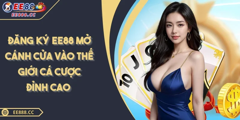 Đăng Ký EE88